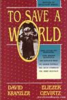 To Save A World 1
